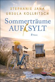 Sommerträume auf Sylt Jana, Stephanie/Kollritsch, Ursula 9783442490134