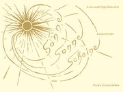 Sonne, Sonne scheine Künstler, Alois/Künstler, Olga 9783772513824