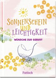 Sonnenschein und Leichtigkeit Claudia Semia Sanna 9783629008749