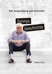 Sonnys Geschichte Thoma, Matthias 9783963200762