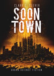 Soontown Clever, Clark C 9783910536029