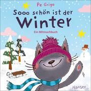 Sooo schön ist der Winter Grigo, Pe 9783446281127