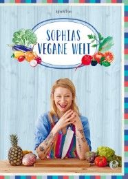 Sophias vegane Welt Hoffmann, Sophia 9783841903143