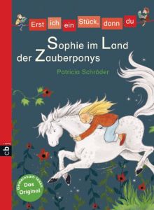 Sophie im Land der Zauberponys Schröder, Patricia 9783570139219