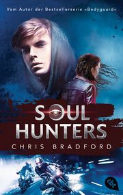 Soul Hunters Bradford, Chris 9783570315569