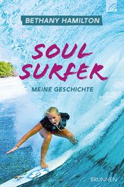 Soul Surfer Hamilton, Bethany/Berk, Sheryl/Bundschuh, Rick 9783765543906