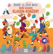 Sound- & Licht-Buch Mein kleines Klassik-Konzert Collet, Emilie 9783741527180
