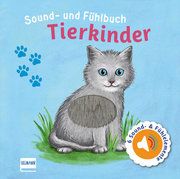 Sound- und Fühlbuch Tierkinder Svenja Doering 9783741524790