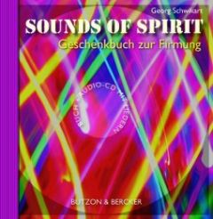 Sounds of Spirit Schwikart, Georg 9783766612618