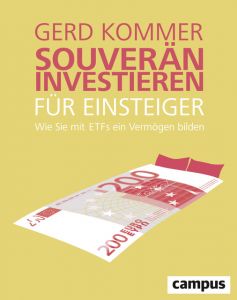 Souverän investieren für Einsteiger Kommer, Gerd 9783593509181