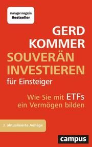 Souverän investieren für Einsteiger Kommer, Gerd 9783593518688