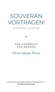 Souverän vortragen! Wöss, Fleur Sakura 9783990705001