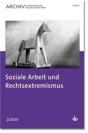Soziale Arbeit und Rechtsextremismus Peter Buttner 9783784132570