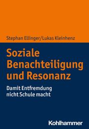 Soziale Benachteiligung und Resonanzerleben Ellinger, Stephan/Kleinhenz, Lukas 9783170404403