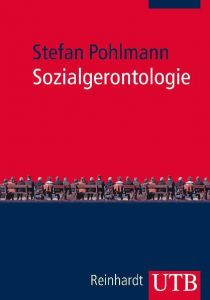 Sozialgerontologie Pohlmann, Stefan (Prof. Dr.) 9783825235130
