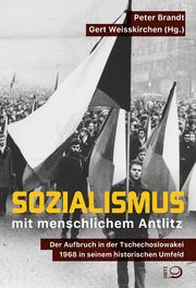 Sozialismus mit menschlichem Antlitz Peter Brandt/Gert Weisskirchen 9783801205980