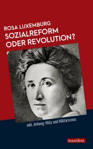 Sozialreform oder Revolution? Luxemburg, Rosa 9783961560530