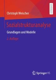 Sozialstrukturanalyse Weischer, Christoph 9783658340469