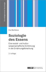 Soziologie des Essens Barlösius, Eva 9783779926184