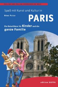 Spaß mit Kunst und Kultur in Paris Peter, Nina 9783937600994