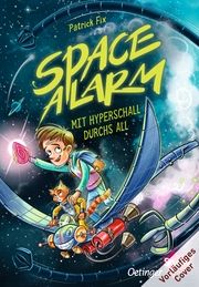 Space Alarm - Mit Hyperschall durchs All Fix, Patrick 9783751203449