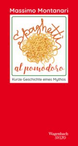Spaghetti al pomodoro Montanari, Massimo 9783803113542