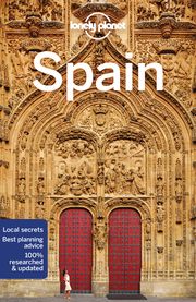 Spain Country Guide Clark, Gregor/Garwood, Duncan/Ham, Anthony et al 9781787016576