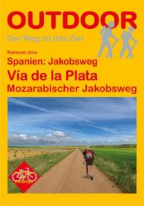 Spanien: Jakobsweg Via de la Plata Joos, Raimund 9783866864405