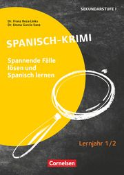 Spanisch-Krimi - Lernjahr 1/2 Links, Frank Reza/García Sanz, Emma 9783589168972