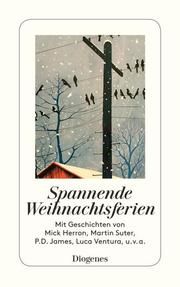 Spannende Weihnachtsferien Herron, Mick/Suter, Martin/James, P D u a 9783257245639