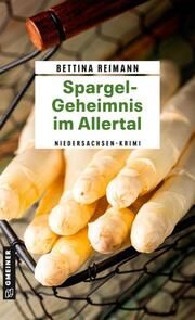 Spargel-Geheimnis im Allertal Reimann, Bettina 9783839205099