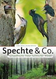 Spechte & Co. Zahner, Volker/Wimmer, Norbert 9783891048474