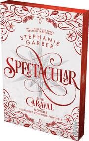 Spectacular Garber, Stephanie 9783492708241