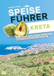 Speiseführer Kreta Milona, Marianthi 9783958894365