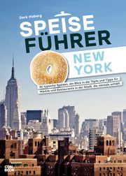 Speiseführer New York Hoberg, Derk 9783958894372