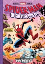 Spider-Man: Quantum Quest! Maihack, Mike 9781419770494