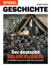 SPIEGEL Geschichte - Der deutsche Kolonialismus  9783877632840