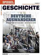 SPIEGEL Geschichte - Deutsche Auswanderer  9783877632970