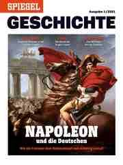 SPIEGEL Geschichte - Napoleon und die Deutschen  9783877632833