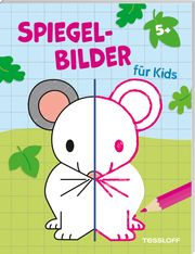 Spiegelbilder für Kids ab 5 Jahren Corina Beurenmeister 9783788645847