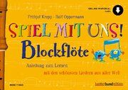 Spiel mit uns! Blockflöte Frithjof Krepp/Rolf Oppermann 9783795732745