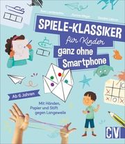Spiele-Klassiker für Kinder - ganz ohne Smartphone! Lebrun, Sandra/Lambrechts, Ewa/Meyer, Aurore 9783841102409