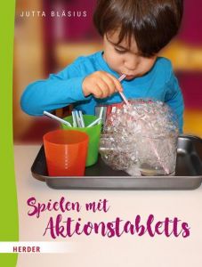 Spielen mit Aktionstabletts Bläsius, Jutta 9783451379574