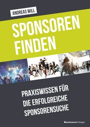 Sponsoren finden Will, Andreas 9783869806907