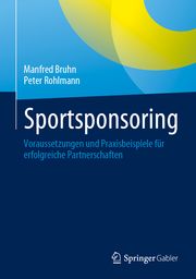 Sportsponsoring Bruhn, Manfred/Rohlmann, Peter 9783658415617