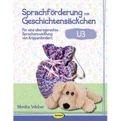 Sprachförderung mit Geschichtensäckchen Wieber, Monika 9783867023849