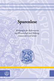 Spurenlese ((3)) der Reformationsgeschichtlichen Sozietät der Martin-Luther-Universität 9783374036233