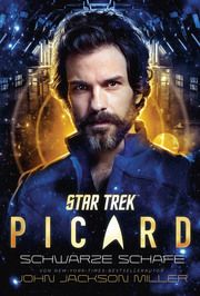 Star Trek - Picard 3: Schwarze Schafe Miller, John Jackson 9783986661076