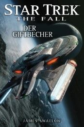 Star Trek - The Fall 4: Der Giftbecher Swallow, James 9783864257810