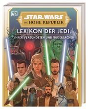 Star Wars Die Hohe Republik Lexikon der Jedi, ihrer Verbündeten und Widersacher Richau, Amy/Crouse, Megan 9783831048090